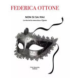 Non si sa mai di Federica Ottone