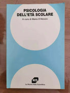 Psicologia dell eta scolare - M. D Alessio - NIS - 1991 - AR