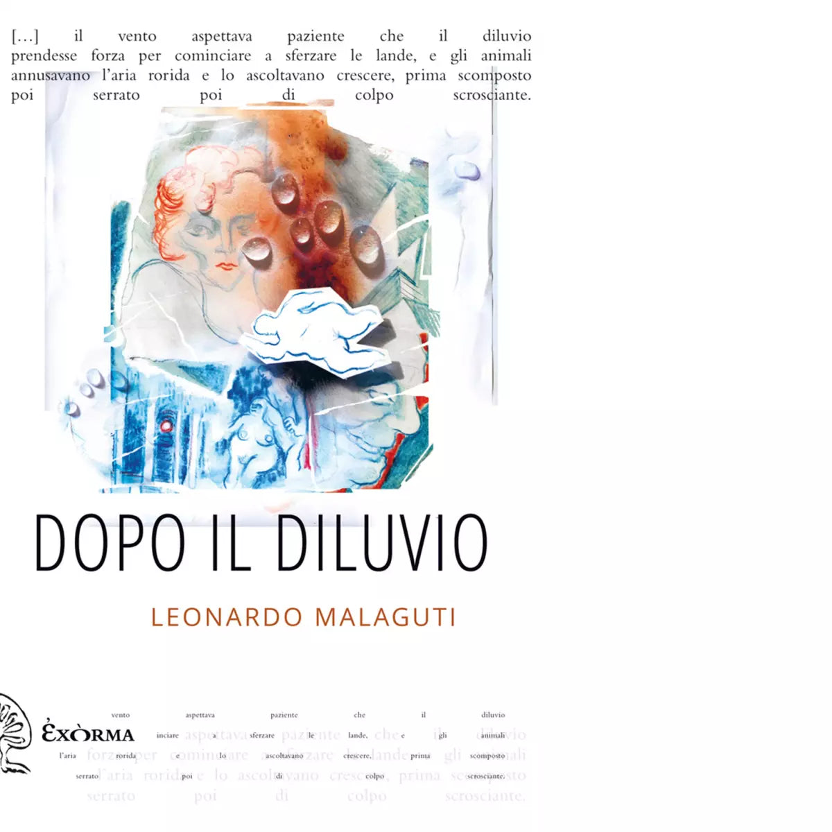 DOPO IL DILUVIO di LEONARDO MALAGUTI