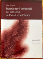 Stanziamenti preistorici nel territorio dell alta cava d Ispica di Efisio Picon