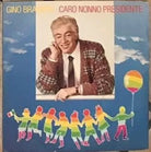 Caro Nonno Presidente VINILE 45 GIRI di Gino Bramieri