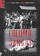 L ultimo sangue Camorra