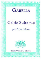 Celtic suite n. 2. Per arpa celtica di Daniele Garella, 2017, Stella Mattutina