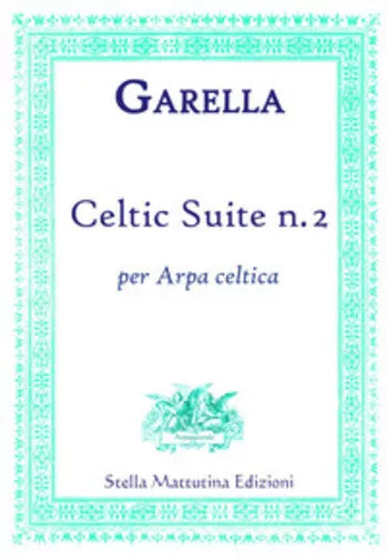 Celtic suite n. 2. Per arpa celtica di Daniele Garella, 2017, Stella Mattutina