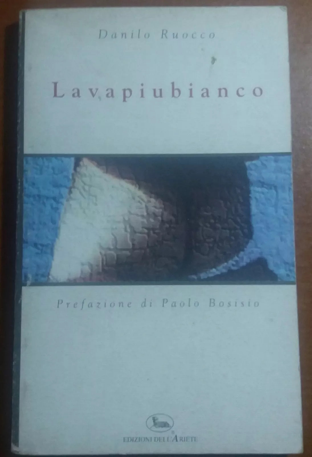 lavapiubianco- danilo ruocco - edizioni dell ariete - 1998 - M