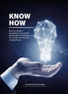 Know How- Rivalutazione e Patrimonializzazione del segreto commerciale 2020