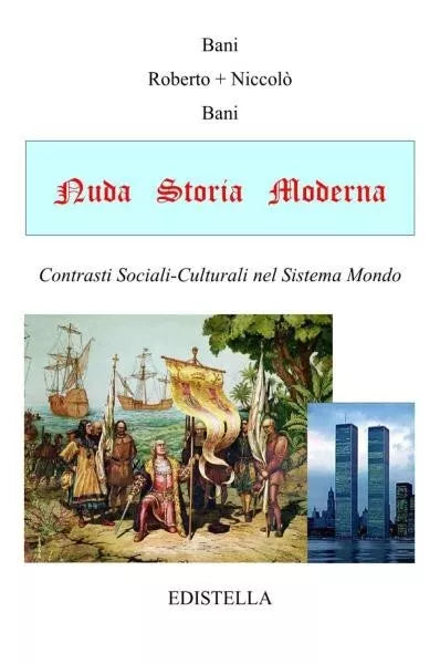 Nuda Storia Moderna di Roberto Bani