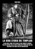 La vera storia dei Templari di Rocco Mela