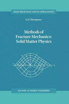 Methods of Fracture Mechanics