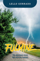 Fulmine di Lello Gurrado