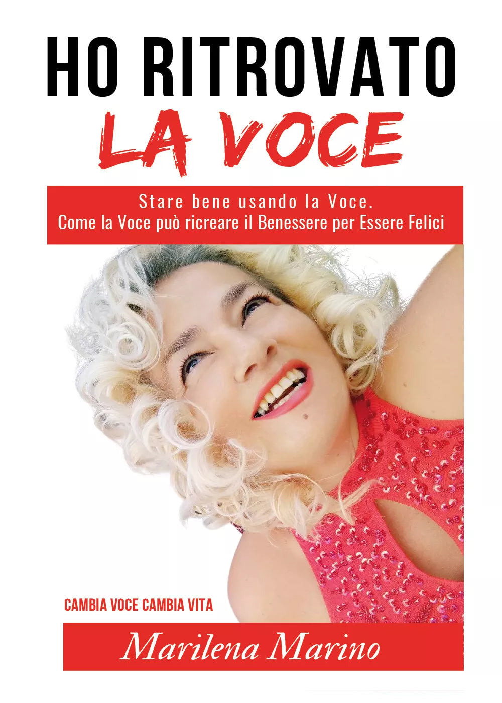Ho ritrovato la voce di Marilena Marino, 2021, Youcanprint