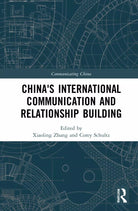 China s International Communication And Relationship Building