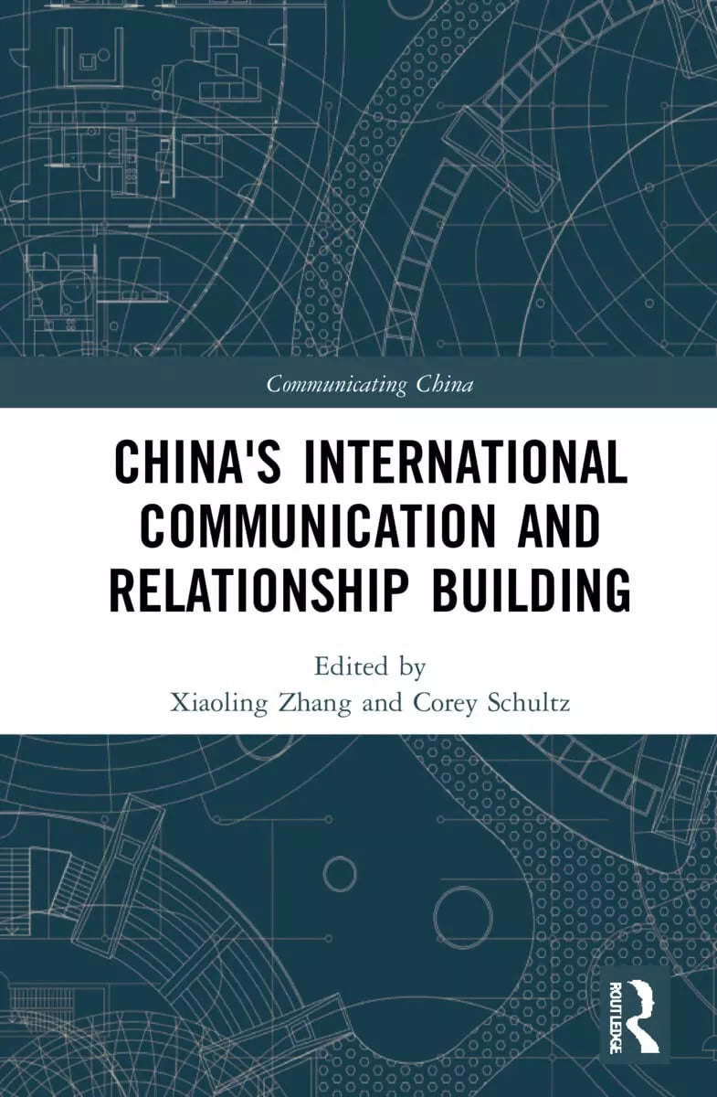 China s International Communication And Relationship Building