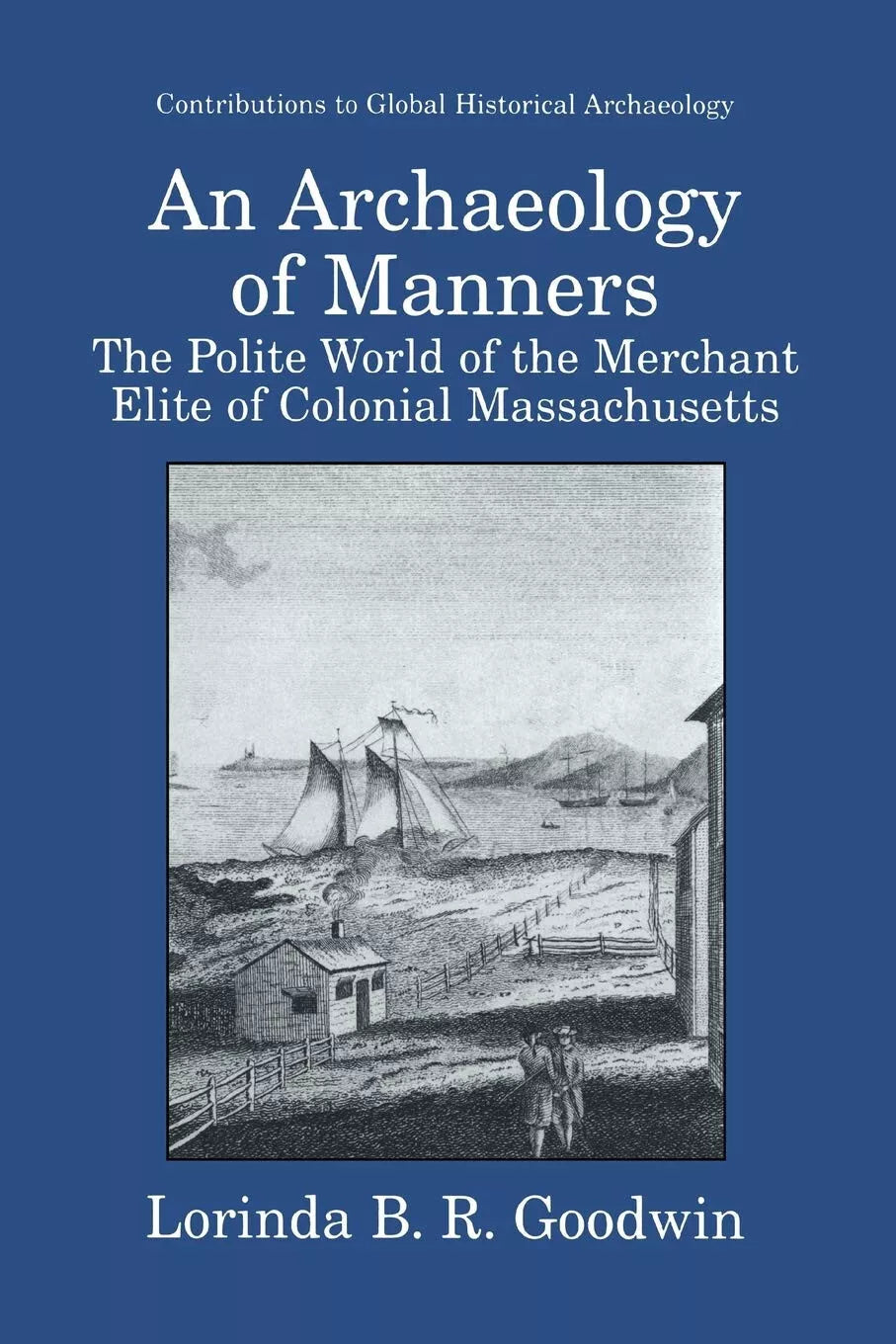 An Archaeology of Manners