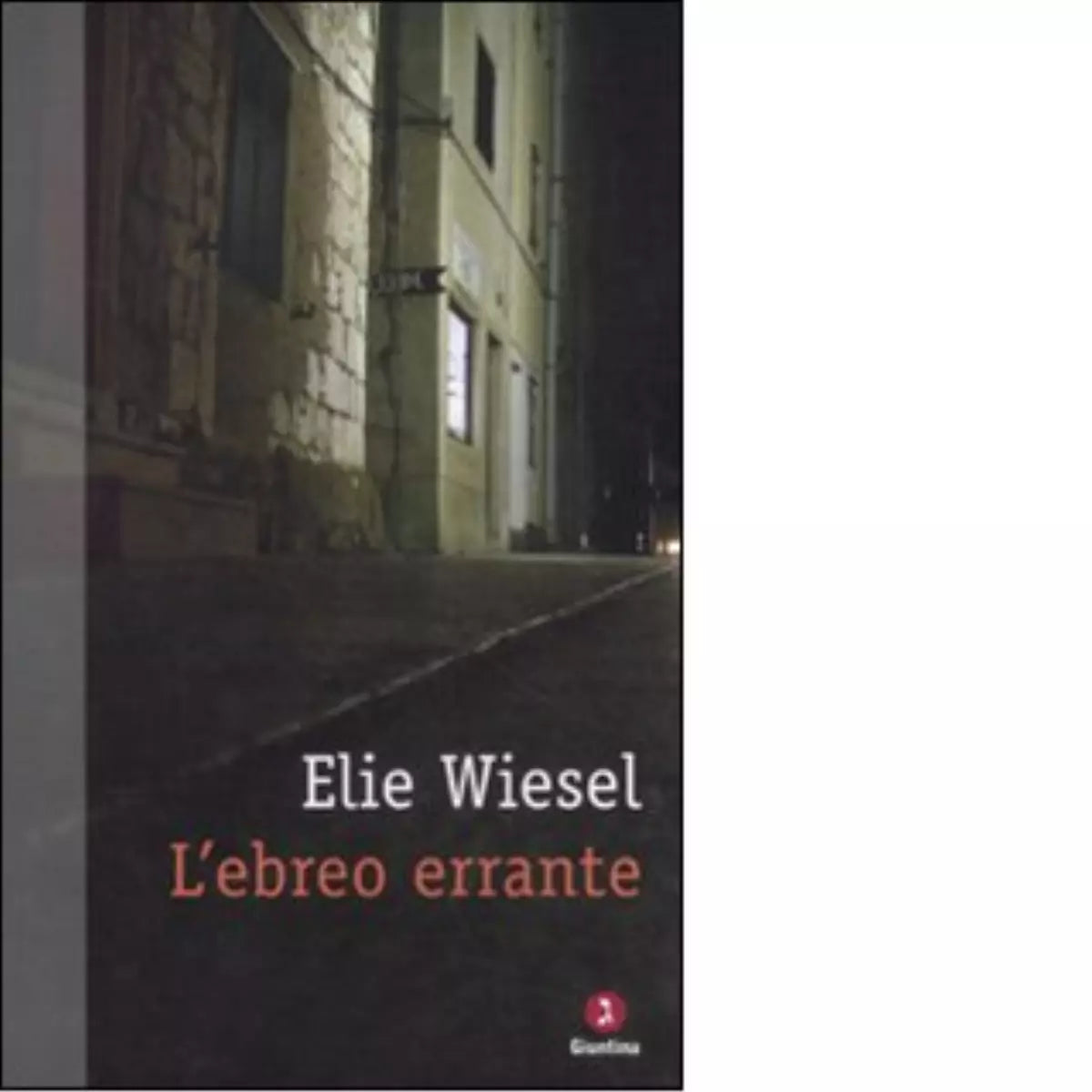 L ebreo errante di Elie Wiesel