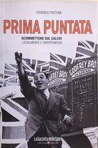 Prima puntata di Federico Pistone, 2011, La Gazzetta dello Sport