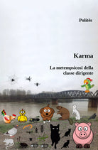 Karma La metempsicosi della classe dirigente di Pol t s