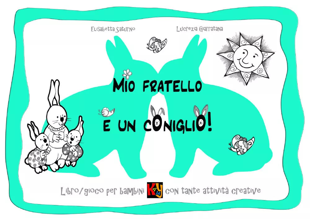 Mio fratello un coniglio di Lucrezia Giarratana