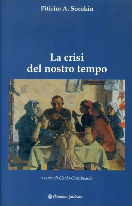 La crisi del nostro tempo terra e luoghi nell’epoca della mondializzazione di Lu