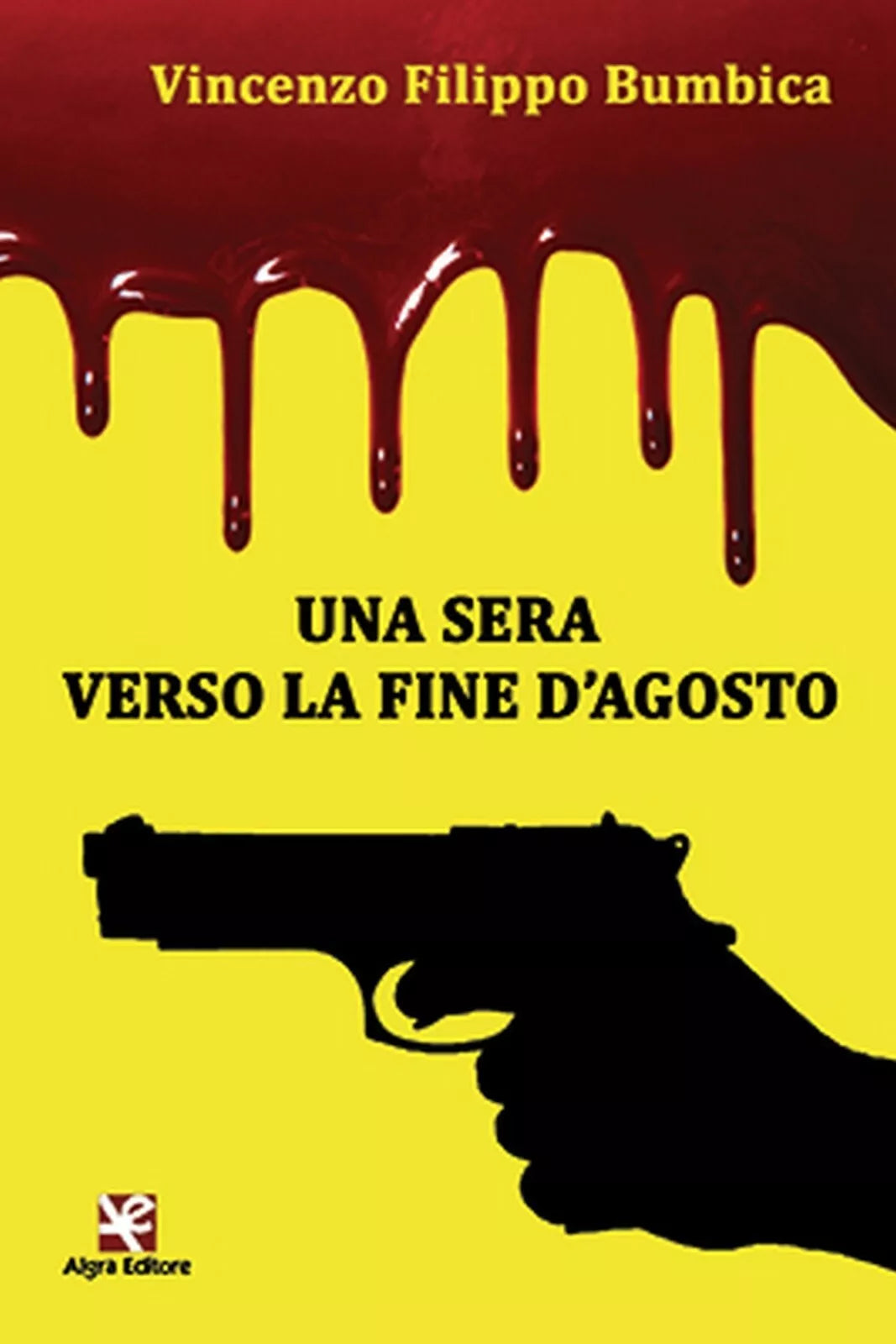 Una sera verso la fine d’agosto di Vincenzo F. Bumbica, Vincenzo F. Bumbica