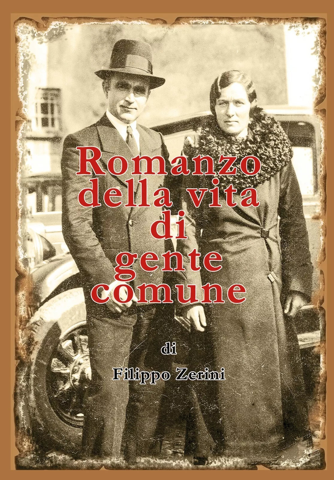 Romanzo della vita di gente comune di Filippo Zerini, 2019, Youcanprint