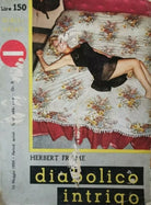 Diabolico intrigo, di Herbert Frame, 1959, Editrice Ulpia - ER