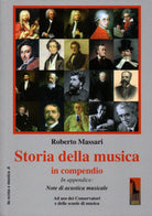 Storia della musica in compendio. Ad uso dei conservatori e delle scuole di musi