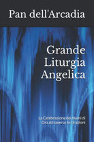 Grande Liturgia Angelica