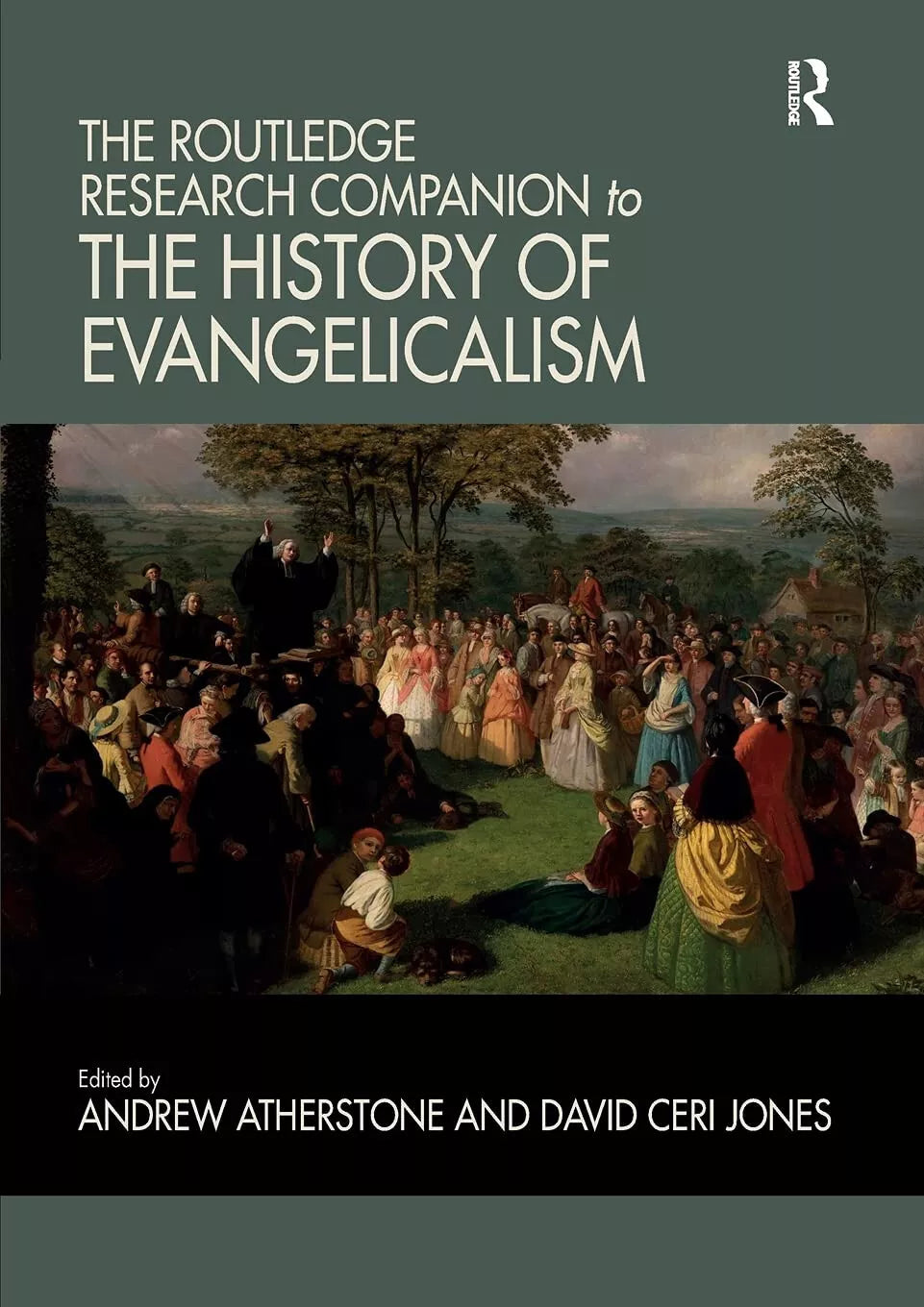 The Routledge Research Companion To The History Of Evangelicalism