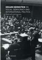 Eduard Bernstein on Social Democracy and International Politics