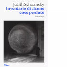 Inventario di alcune cose perdute di Judith Schalansky