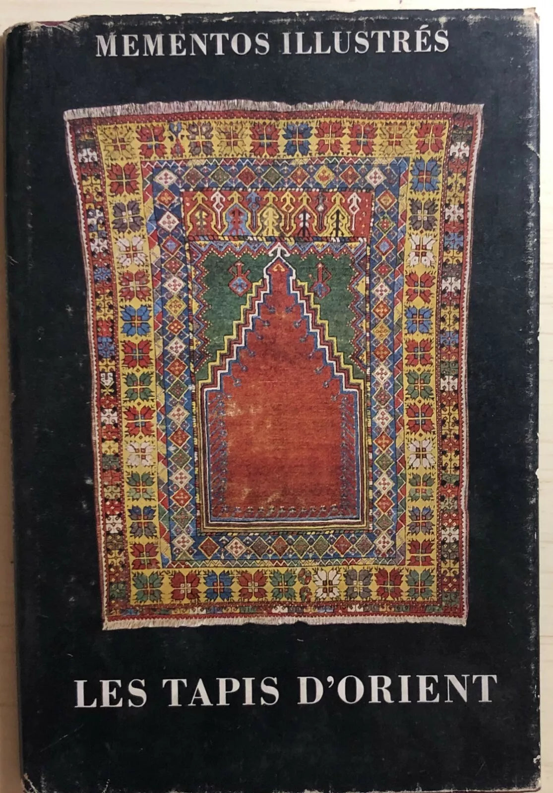 Les Tapis d’Orient di Ali Hosain, 1956, Presses Universitaires De France