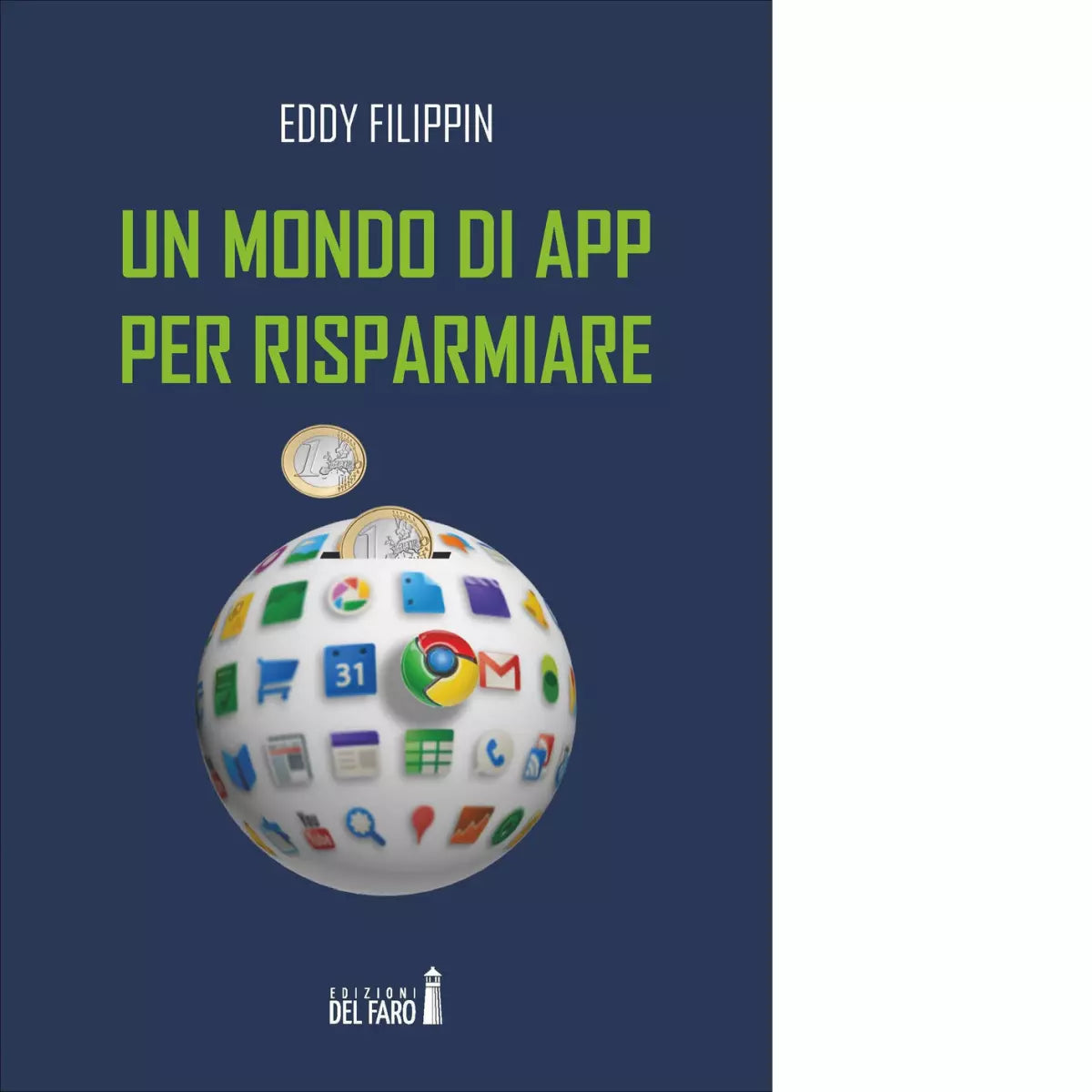 Un mondo di app per risparmiare di Filippin Eddy