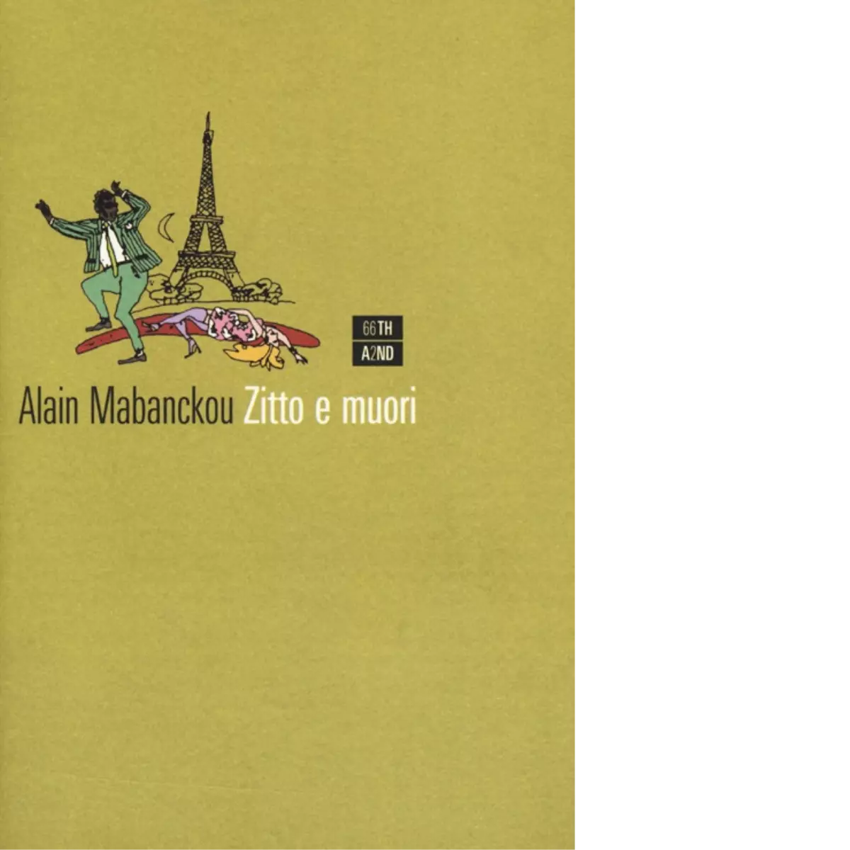 Zitto e muori di Alain Mabanckou
