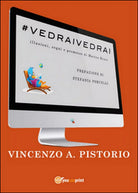 #vedraivedrai di Vincenzo A. Pistorio, 2015, Youcanprint