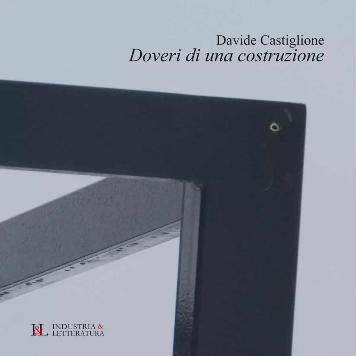 Doveri di una costruzione di Davide Castiglione