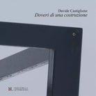 Doveri di una costruzione di Davide Castiglione