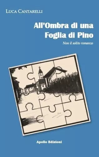 All ombra di una foglia di pino di Luca Cantarelli