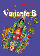 Variante B di Giorgio Zoppi, 2017, Youcanprint