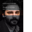 Memorie di un tempo non vissuto di Giovanni Nodari