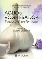 Aglio di Voghiera DOP, 2019, Om Edizioni - ER