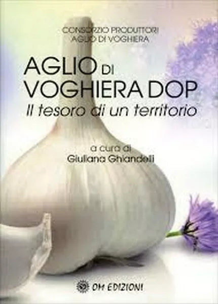 Aglio di Voghiera DOP, 2019, Om Edizioni - ER