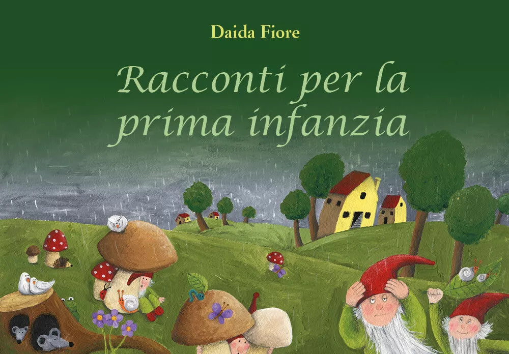 Racconti per la prima infanzia - Daida Fiore, 2020, Youcanprint