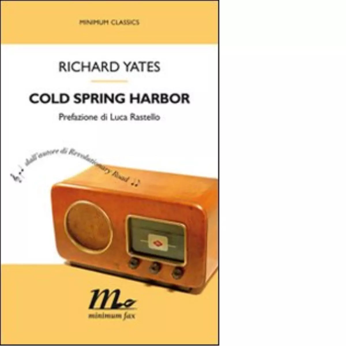 Cold Spring Harbor di Richard Yates