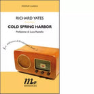 Cold Spring Harbor di Richard Yates