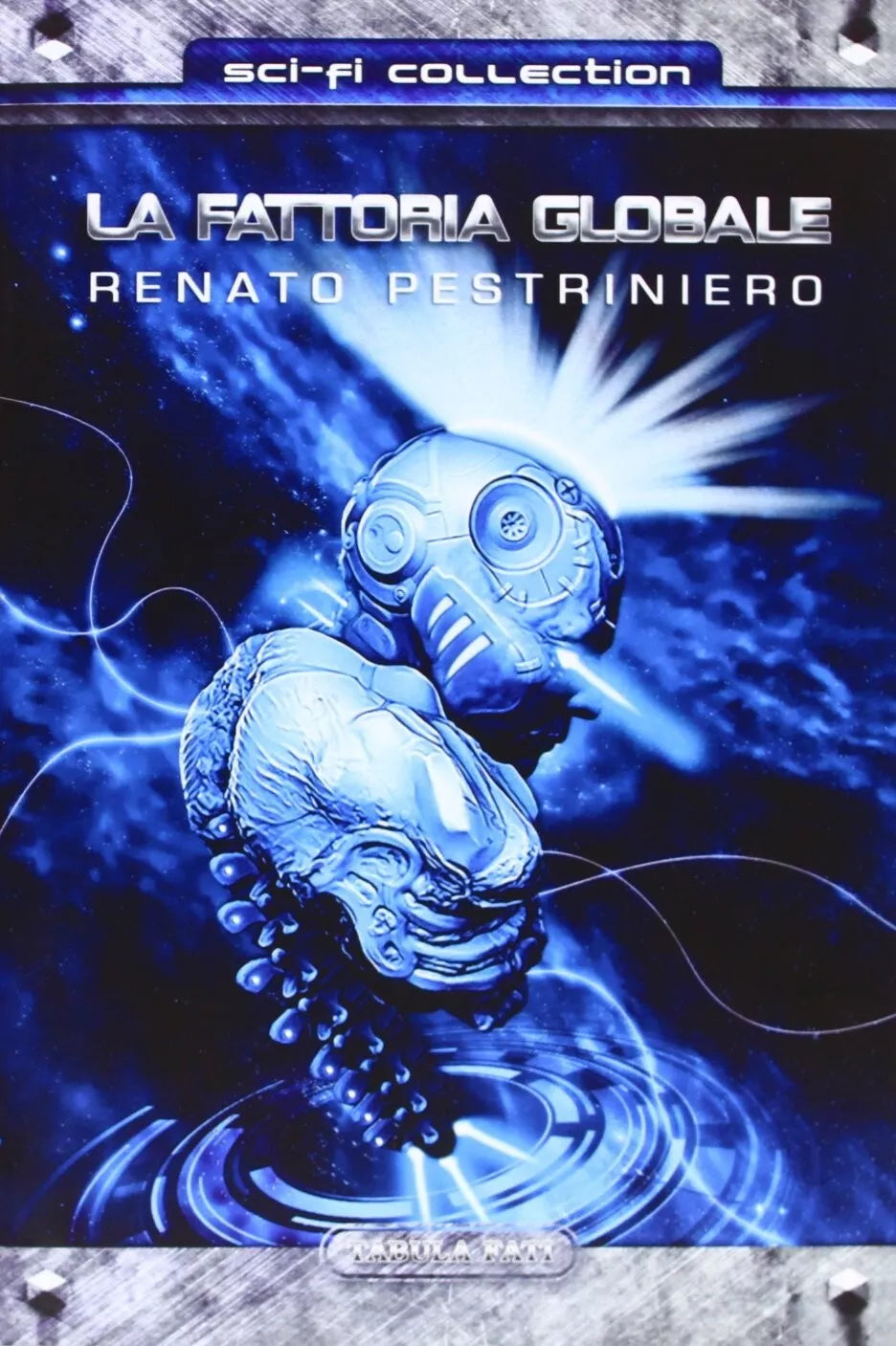 La fattoria globale di Renato Pestriniero