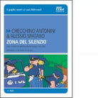 Zona del silenzio di Checchino Antonini