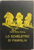 Lo scheletro di famiglia di Doris Miles Disney, 1957, Garzanti