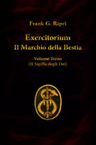 Exercitorium volume terzo di Frank G. Ripel, 2020, Indipendently Published