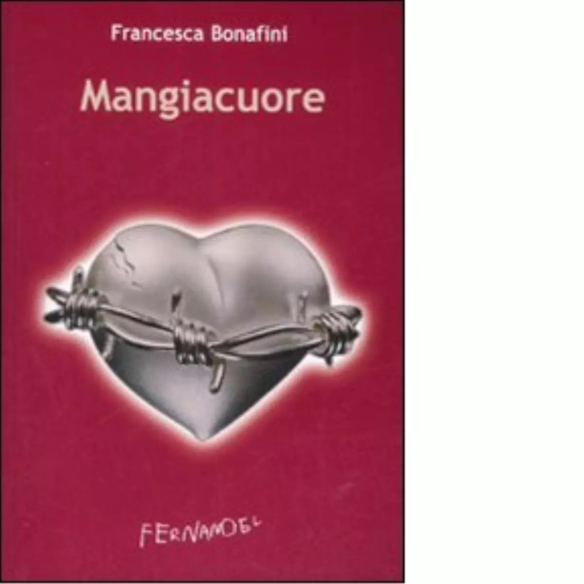 Mangiacuore di Francesca Bonafini